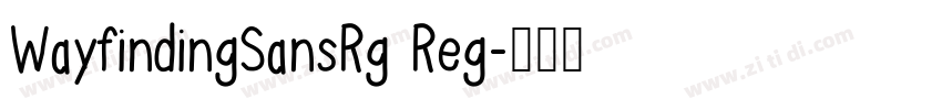 WayfindingSansRg Reg字体转换